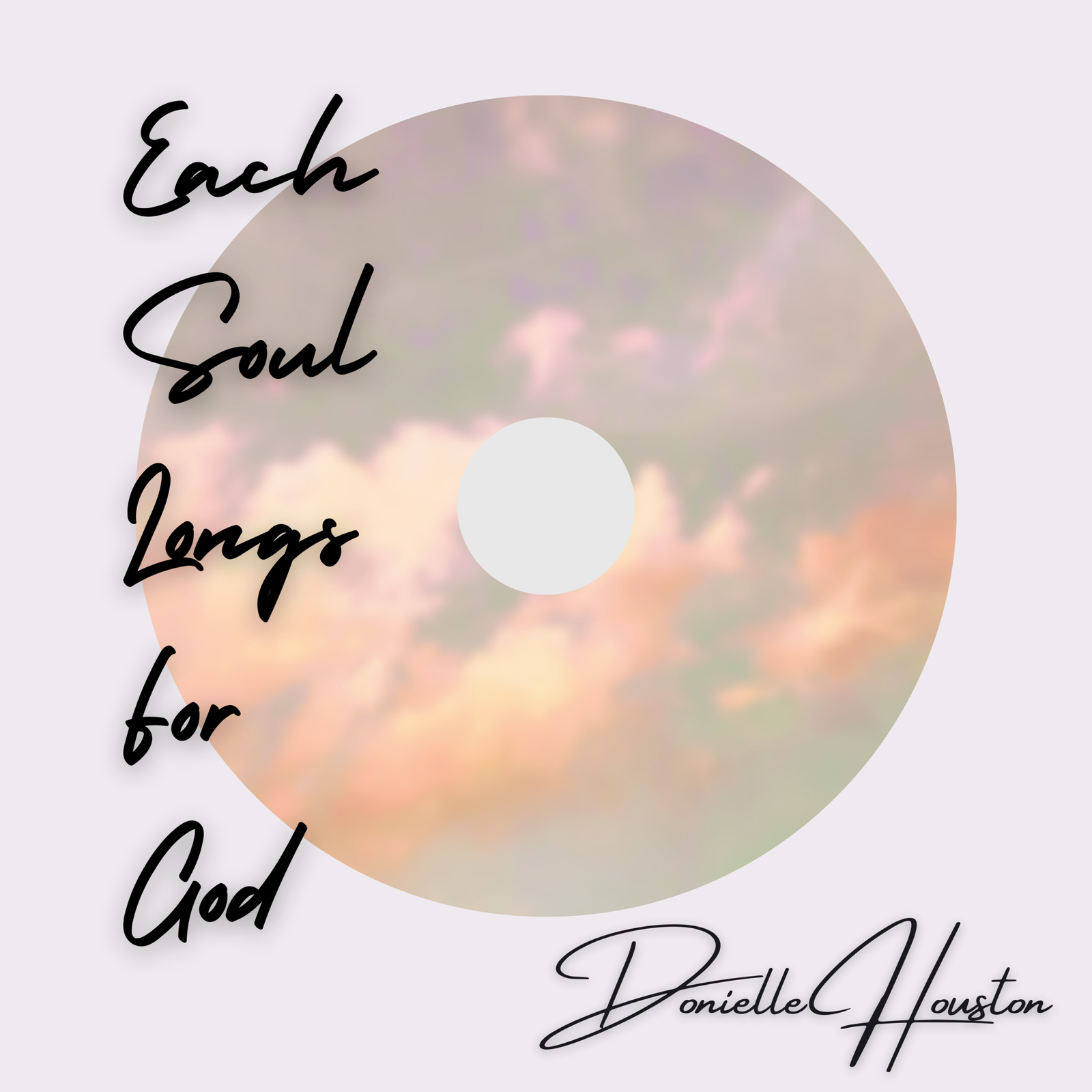 each soul longs for God - new album art